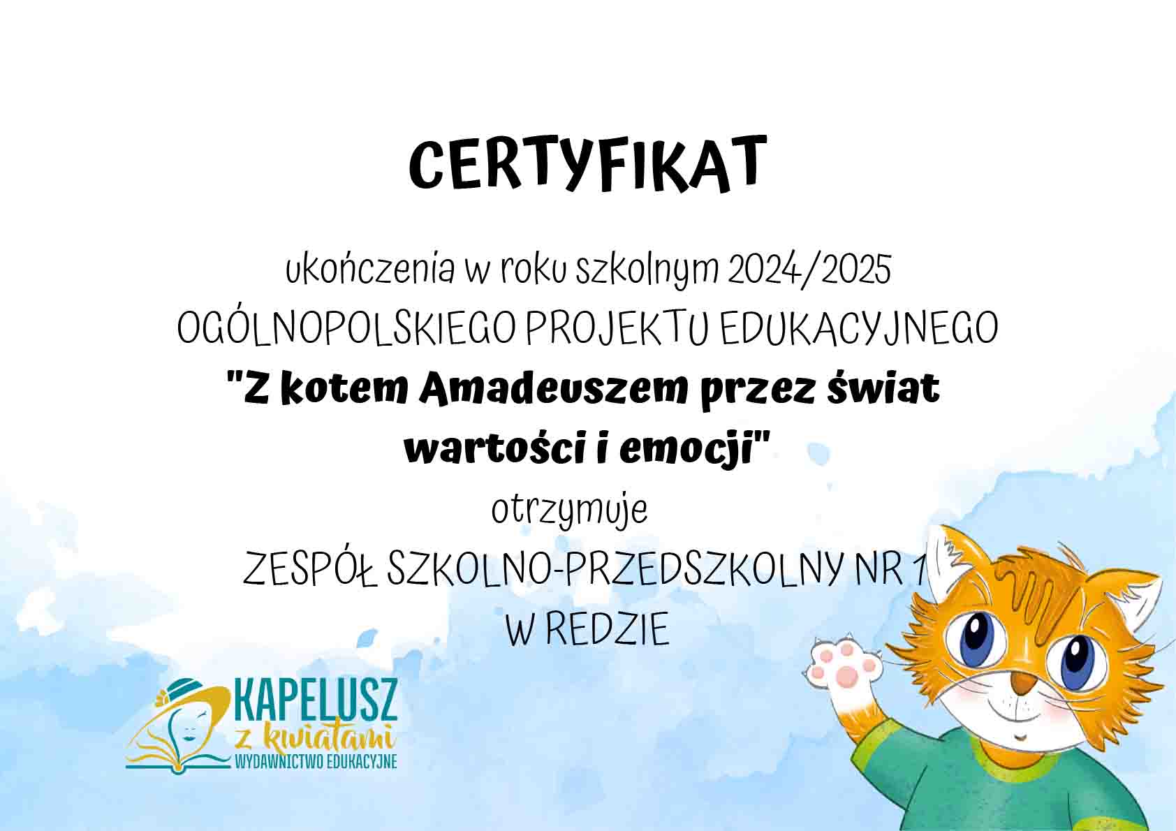 Zakończenie Ogólnopolskiego projektu ” Z kotem Amadeuszem przez świat wartości i emocji”