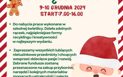 SZKOLNY KIERMASZ ŚWIĄTECZNY