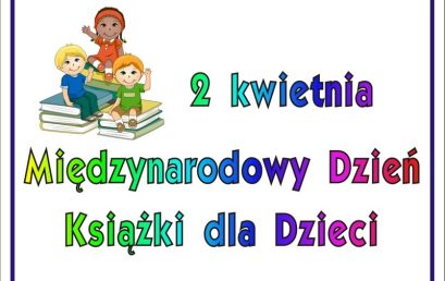 Świętujemy Międzynarodowy Dzień Książki dla Dzieci w bibliotece szkolnej