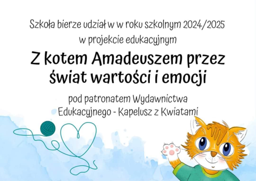 „Z kotem Amadeuszem przez świat emocji i wartości ” „Z kotem Amadeuszem przez świat emocji i wartości ”