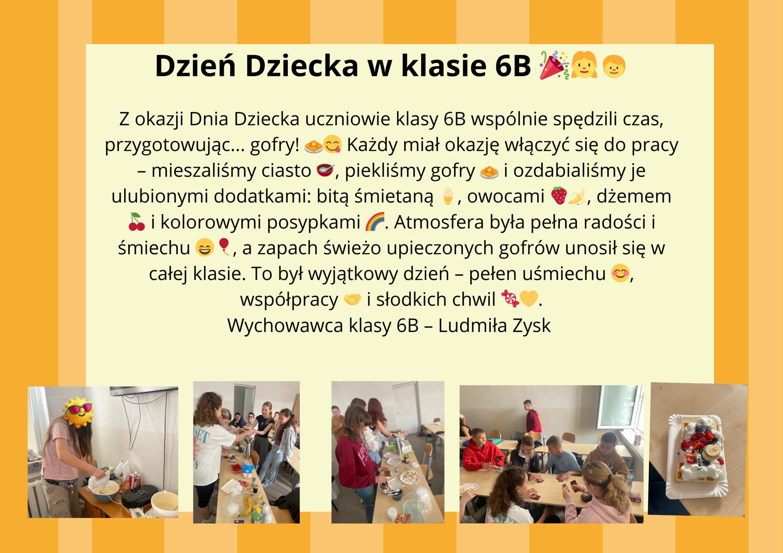 Dzień Dziecka w klasie 6b