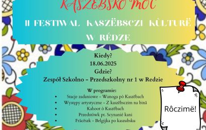 KASZËBSKÔ MÒC, czyli II Festiwal Kultury Kaszubskiej w Redzie