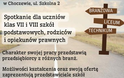 Wybierz świadomie swoją ścieżkę kształcenia i zaplanuj swoją przyszłość zawodową!