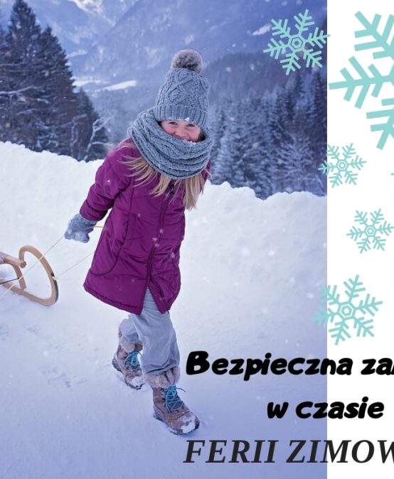 BEZPIECZNE FERIE