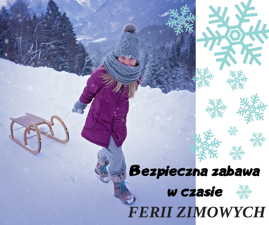 BEZPIECZNE FERIE